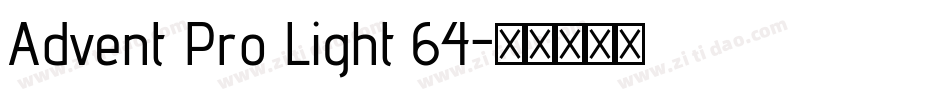 Advent Pro Light 64字体转换